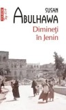Dimineti in Jenin (Top 10+)/Susan Abulhawa, Polirom