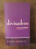 Divisadero - Michael Ondaatje