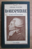 Gerard Walter - Robespierre. Le bilan d une dictature