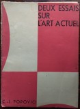 (CHIRIL LUCA / CIRILO) C. L. POPOVICI (1902-1995): DEUX ESSAYS SUR L&#039;ART ACTUEL (LIMBA FRANCEZA / COLECTIA DESTIN / MADRID 1954) [DEDICATIE/AUTOGRAF]