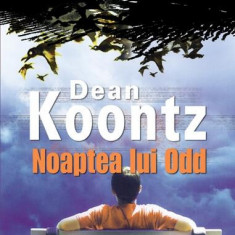 Noaptea lui Odd - Hardcover - Dean Koontz - RAO