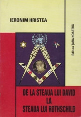 De la steaua lui David la steaua lui Rothschild - Ieronim Hristea foto