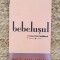 BEBELUSUL -MARIE DARRIEUSSECQ