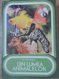 DIN LUMEA ANIMALELOR-M. DUMITRESCU-347370