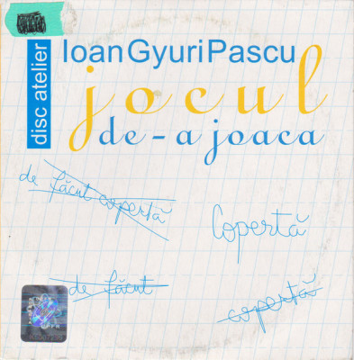 Ioan Gyuri Pascu - Jocul De-a Joaca (2004 - Tempo Music - CD / NM) foto