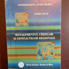 Dorel Buse - Managementul Crizelor si Conflictelor Regionale (2006)