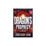 The Dragon's Prophecy: Israel, the Dark Resurrection, and the End of Days