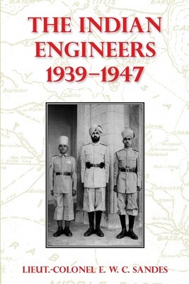 The Indian Engineers, 1939-47 foto