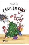 Craciunul cu Iuli - Petra Eimer