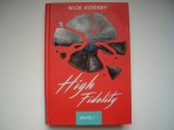 High Fidelity - Nick Hornby, 2015, Alta editura