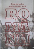 Romanii. Eseuri dinspre Unire &ndash; Ioan-Aurel Pop - Carte Istorie, NOU/Anticariat