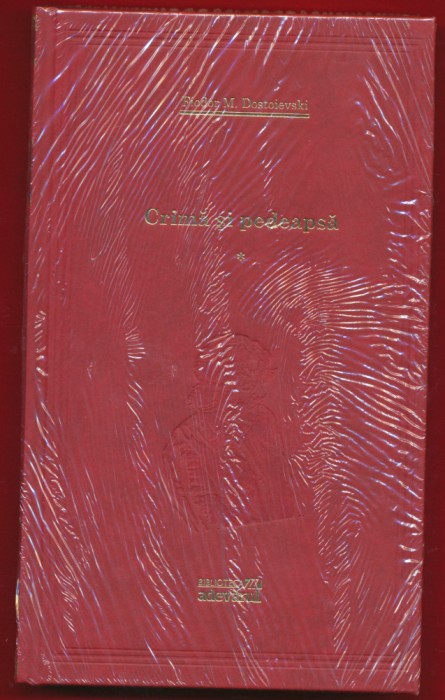 &quot;Crimă și pedeapsă&quot; F. M. Dostoievski - 101 cărţi de citit - vol. Nr. 1 şi 2 - NOI