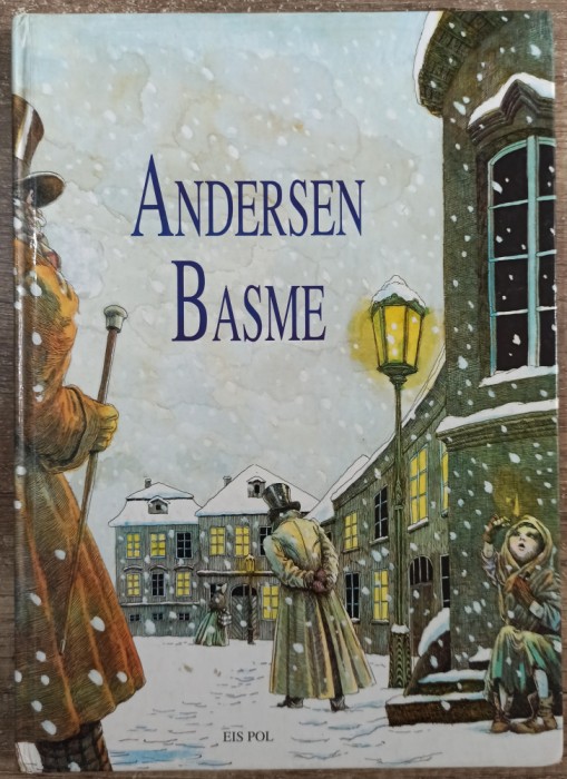 Basme - Hans Christian Andersen// ilustratii Renata Fucikova