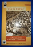 Hai la nunta! Mica enciclopedie a ceremonialului nupțial in documente radiofonice