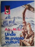 Unde se avanta vulturii - Alistair MacLean, Roman istoric, Carte beletristica