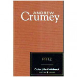 Andrew Crumey - Pfitz - 105912