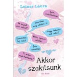 Akkor szak&iacute;tsunk - Leiner Laura