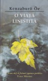 Kenzaburo Oe - O viata linistita, Rao