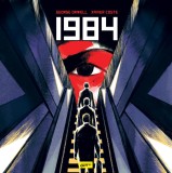 Cumpara ieftin 1984 ( O mie nouă sute optzeci și patru) - George Orwell &amp; Xavier Coste, Grafic