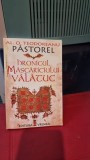 HRONICUL MASCARICIULUI VALATUC de AL. O. TEODOREANU