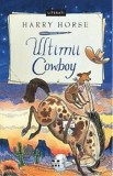 Ultimii cowboy - Pandora-M