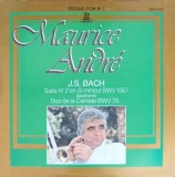 Disc vinil, LP. Suite No. 2 En Si Mineur BWV 1067 (Badinerie). Duo De La Cantate BWV 78 ...-Maurice Andre, -242730, Erato