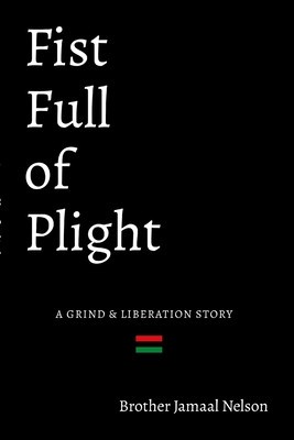 Fist Full of Plight: A grind and liberation story foto