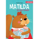 Matilda isi pune o dorinta. Editie bilingva romana-engleza - Matilda Sage