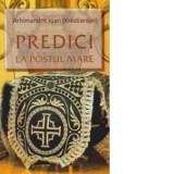 Predici la Postul Mare - Ioan Krestiankin