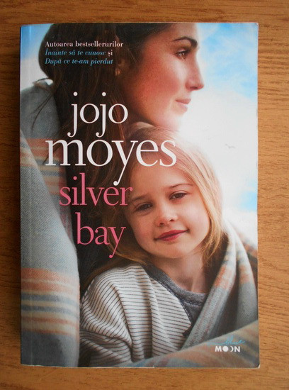 Jojo Moyes - Silver Bay