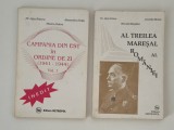 Jipa Rotaru Ion Antonescu Al treilea Maresal al Romaniei / Campania din Est 1941 - 1944