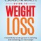 The Canyon Ranch Guide to Weight Loss: A Scientifically Based Approach to Achieving and Maintaining Your Ideal Weight