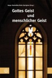 Gottes Geist und menschlicher Geist.