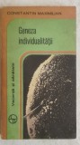 Constantin Maximilian - Geneza individualitatii (vezi detalii pentru livrare in tara), 1980