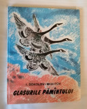 Glasurile Pamantului (ilustrata), I. Sokolov-Mikitov, stare foarte buna, 1978