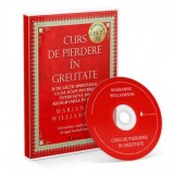 Curs de pierdere in greutate. Audiobook - Marianne Williamson