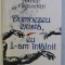 DUMNEZEU EXISTA , EU L-AM INTALNIT de ANDRE FROSSARD , 1993