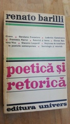 Poetica si retorica- Renato Barilli foto
