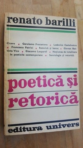 Poetica si retorica- Renato Barilli