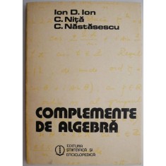 Complemente de algebra &ndash; Ion D. Ion