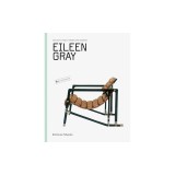 Eileen Gray: Objects and Furniture Design