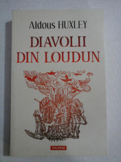 DIAVOLII DIN LOUDUN - Aldous HUXLEY foto