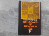 Dincoace si dincolo de &quot;F&quot; de Valenti Tascu