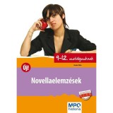 Novellaelemz&eacute;sek 9-12. oszt&aacute;lyosoknak - S&aacute;ndor Ildik&oacute;