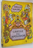 Cartile cu Apolodor - Gellu Naum 1979