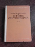 STUDII SI MATERIALE DE ISTORIE CONTEMPORANA - VOL.II