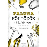 Falura k&ouml;lt&ouml;zők k&eacute;zik&ouml;nyve - Ferencz Gergő