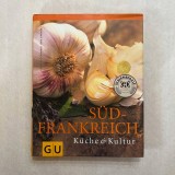 SudFrankreich - Kuche &amp; Kultur