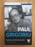 Paul Grigoriu - Cutele si cutrele memoriei (2008 - 1969 - 2008)