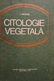 I. Anghel - Citologie vegetala (editia 1979)